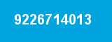 9226714013
