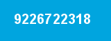 9226722318 9226722318