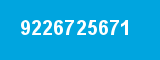9226725671 9226725671