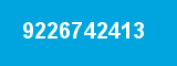 9226742413 9226742413