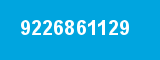9226861129 9226861129