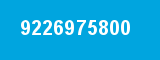 9226975800