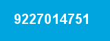 9227014751
