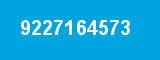 9227164573 9227164573