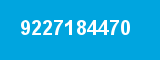 9227184470 9227184470