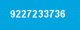9227233736 9227233736