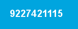 9227421115 9227421115