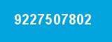 9227507802 9227507802