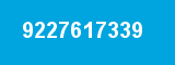 9227617339 9227617339