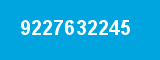 9227632245