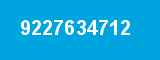 9227634712 9227634712