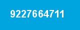 9227664711 9227664711