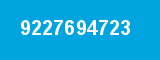 9227694723 9227694723