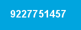 9227751457