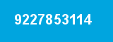 9227853114 9227853114