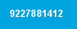 9227881412 9227881412