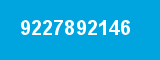 9227892146 9227892146