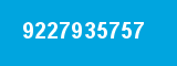 9227935757