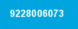 9228006073 9228006073