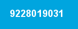9228019031 9228019031