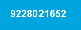 9228021652 9228021652