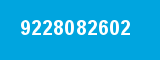 9228082602 9228082602