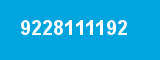 9228111192 9228111192