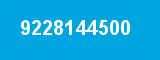 9228144500