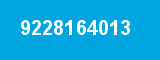 9228164013