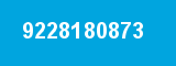 9228180873 9228180873