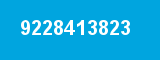 9228413823 9228413823