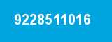 9228511016 9228511016