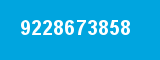 9228673858 9228673858