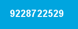 9228722529 9228722529