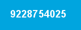 9228754025