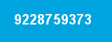 9228759373 9228759373
