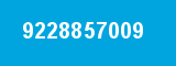 9228857009 9228857009