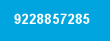 9228857285 9228857285