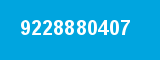 9228880407