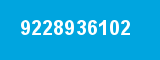 9228936102 9228936102