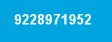 9228971952 9228971952