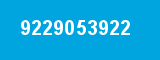 9229053922 9229053922