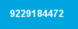 9229184472 9229184472