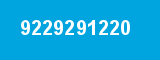 9229291220 9229291220