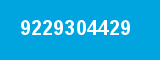 9229304429