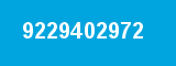 9229402972 9229402972