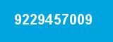 9229457009 9229457009