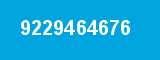 9229464676 9229464676