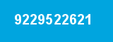 9229522621 9229522621