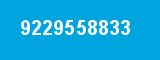 9229558833 9229558833